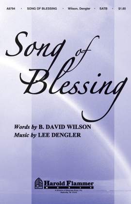 Lee Dengler: Song of Blessing