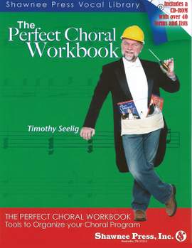 The Perfect Choral Workbook
