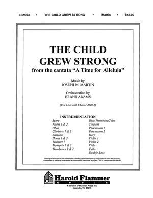 Joseph M. Martin_Louis F. Benson: The Child Grew Strong (from A Time for Alleluia)