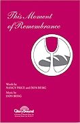 Don Besig_Nancy Price: This Moment of Remembrance