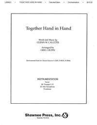Glenn W. Calcote: Together, Hand in Hand