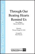 René Clausen: Through Our Beating Hearts Remind Us