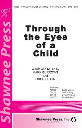 Greg Gilpin_Mark Burrows: Through the Eyes of a Child