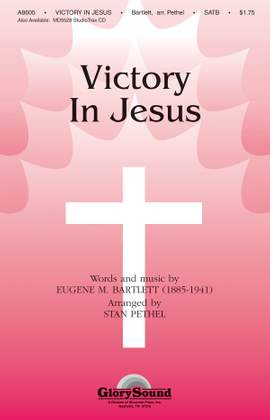 E.M. Bartlett: Victory in Jesus