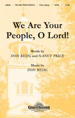 Don Besig_Nancy Price: We Are Your People, O Lord!