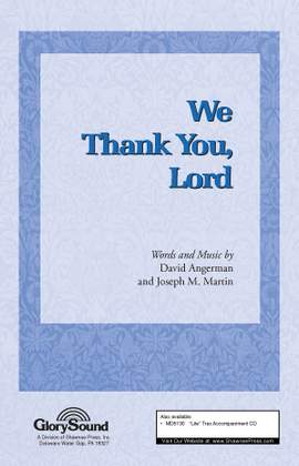 David Angerman_Joseph M. Martin: We Thank You, Lord