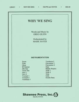 Greg Gilpin: Why We Sing