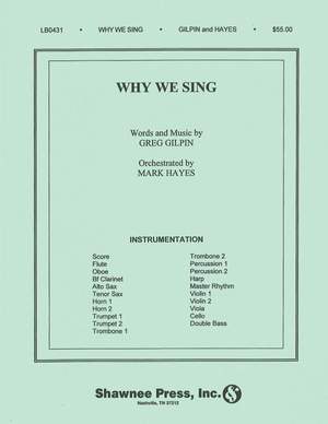 Greg Gilpin: Why We Sing