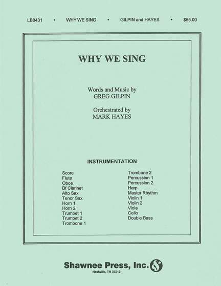 Greg Gilpin: Why We Sing