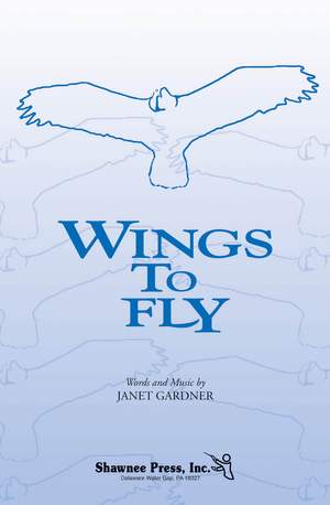 Janet Gardner: Wings to Fly