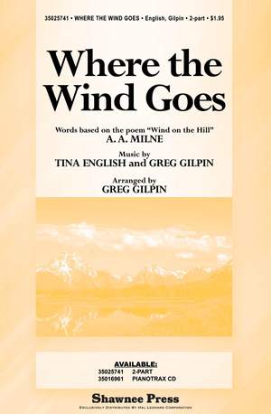 Greg Gilpin_Tina English: Where the Wind Goes