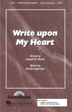 David Angerman_Joseph M. Martin: Write Upon My Heart