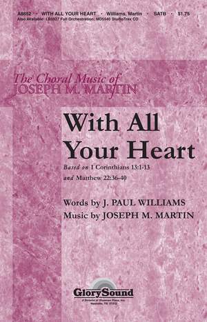 J. Paul Williams_Joseph M. Martin: With All Your Heart