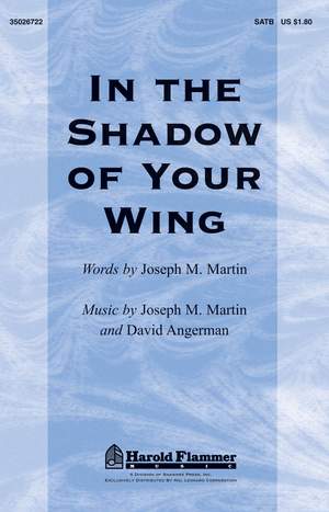 David Angerman_Joseph M. Martin: In the Shadow of Your Wing