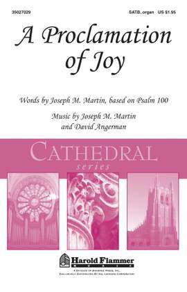 David Angerman_Joseph M. Martin: A Proclamation of Joy