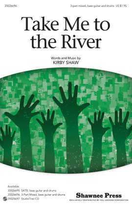 Kirby Shaw: Take Me to the River