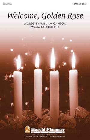 Brad Nix_William Canton: Welcome, Golden Rose