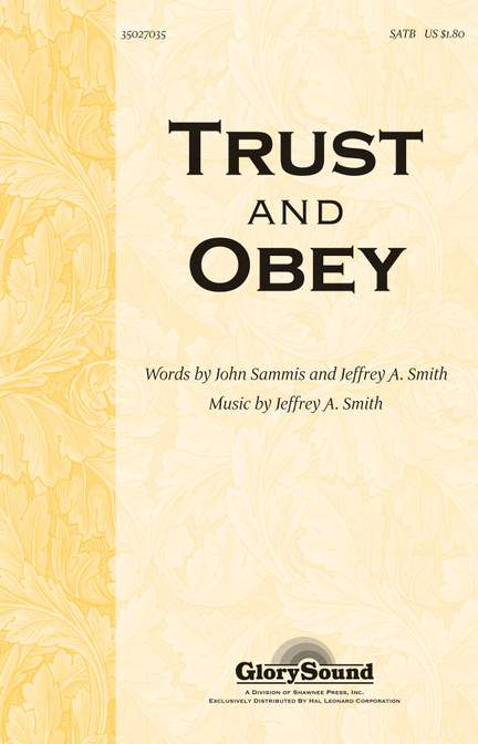Trust and Obey