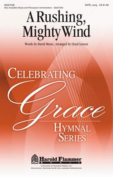 A Rushing, Mighty Wind
