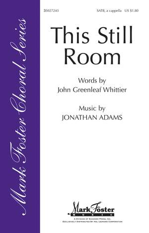 John Greenleaf Whittier_Jonathan Adams: This Still Room
