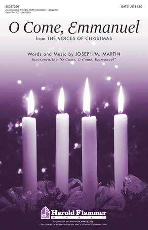 Joseph M. Martin: O Come, Emmanuel (from The Voices of Christmas)