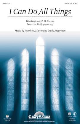 David Angerman_Joseph M. Martin: I Can Do All Things