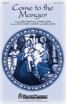Bert Stratton_Mark Austin_Vicki Tucker Courtney: Come to the Manger