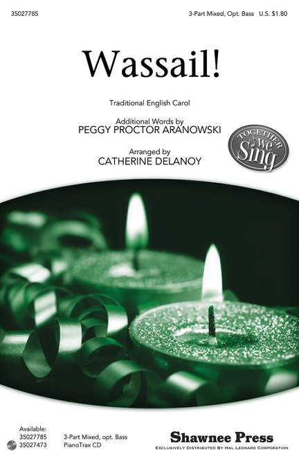 Catherine Delanoy_Peggy Proctor Aranowski: Wassail!