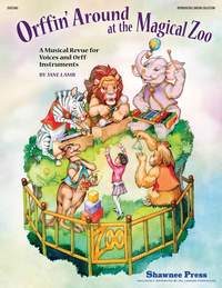Jane Lamb: Orffin' Around at the Magical Zoo