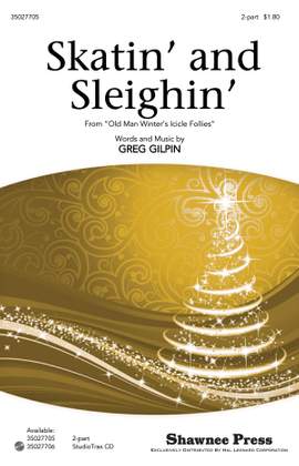 Greg Gilpin: Skatin' and Sleighin'