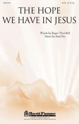 Brad Nix: The Hope We Have in Jesus