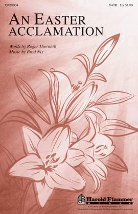 Brad Nix: An Easter Acclamation