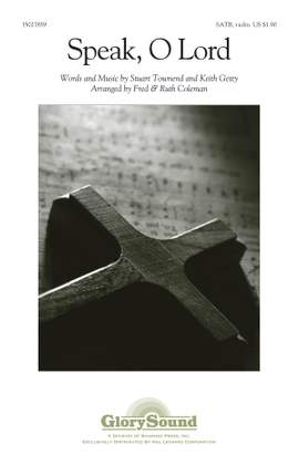 Keith Getty_Stuart Townend: Speak, O Lord