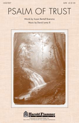 David Lantz III: Psalm of Trust