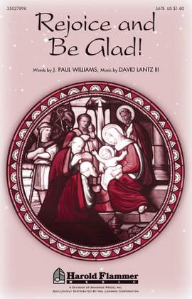 David Lantz III: Rejoice and Be Glad!