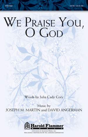 David Angerman_Joseph M. Martin: We Praise You, O God