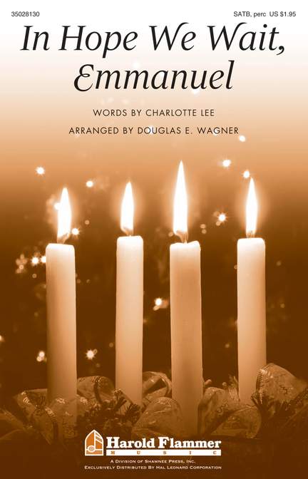 In Hope We Wait, Emmanuel