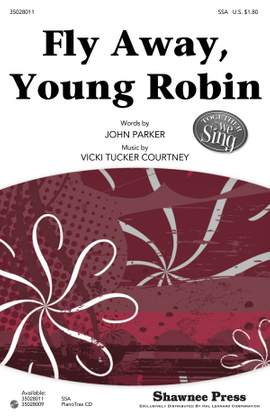 John Parker_Vicki Tucker Courtney: Fly Away, Young Robin