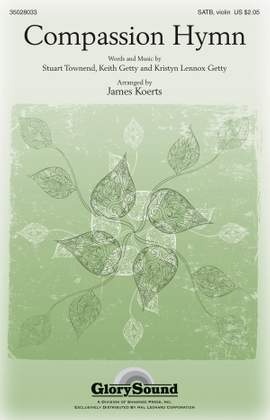 Keith Getty_Kristyn Getty_Stuart Townend: Compassion Hymn