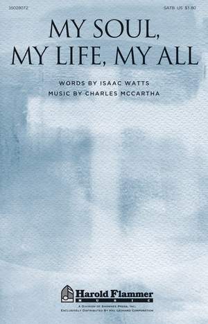 Charles McCartha: My Soul, My Life, My All