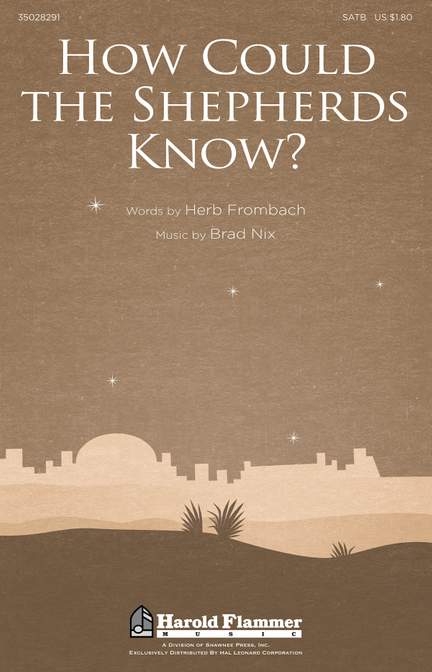 Brad Nix: How Could the Shepherds Know?