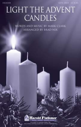 Mark Clark: Light the Advent Candles