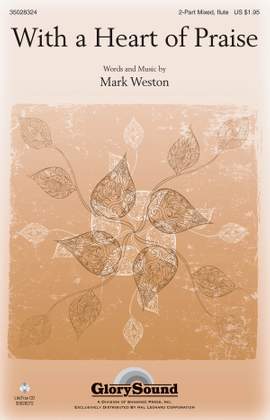 Mark Weston: With a Heart of Praise