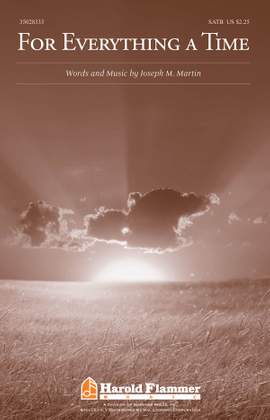 Joseph M. Martin: For Everything a Time