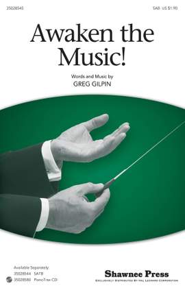 Greg Gilpin: Awaken The Music
