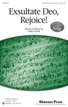 Greg Gilpin: Exsultate Deo, Rejoice!