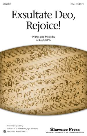 Greg Gilpin: Exsultate Deo, Rejoice!
