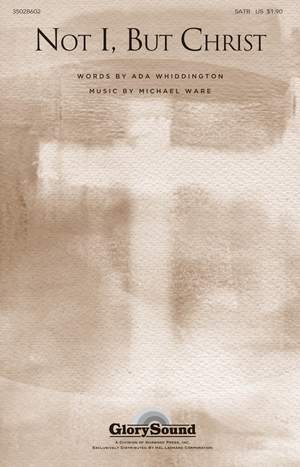 Michael Ware: Not I, But Christ