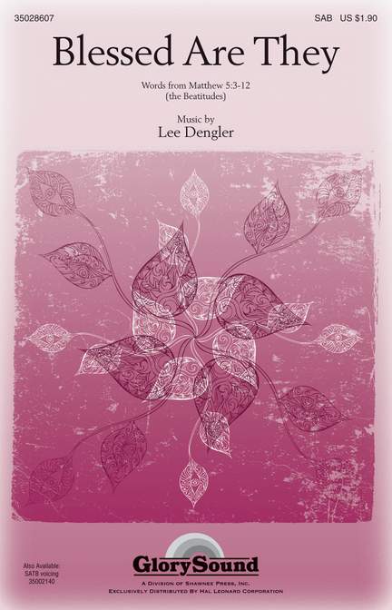 Lee Dengler: Blessed Are They