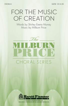 Milburn Price: For the Music of Creation